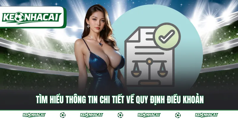 Điều khoản 1 Tìm hiểu thông tin chi tiết về quy định điều khoản
